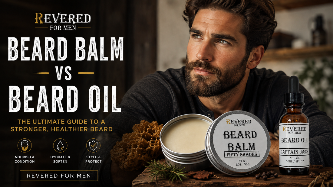 Beard Balm vs Beard Oil: Which One Should You Use?